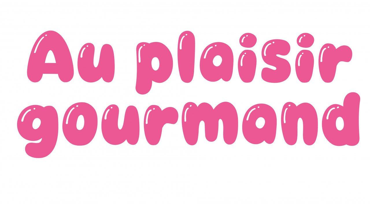 au plaisir gourmand
